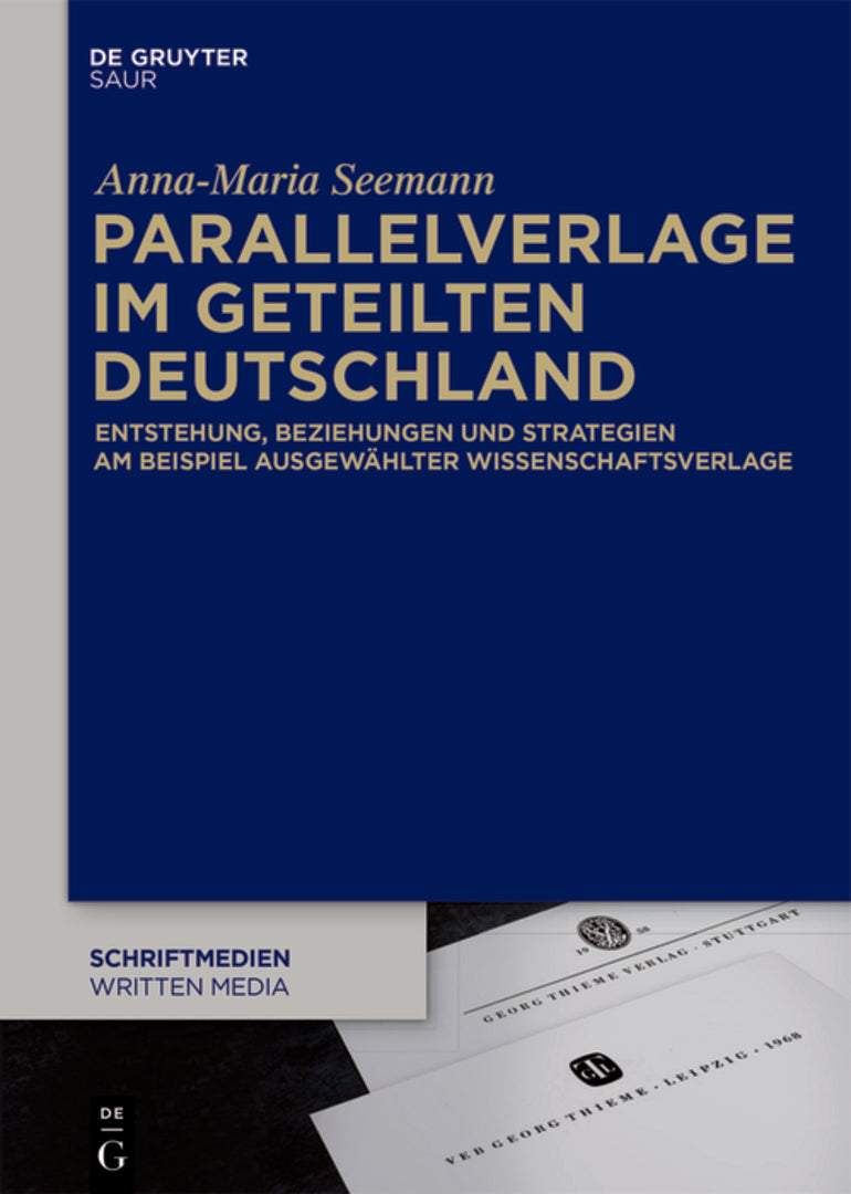Cover image for Parallelverlage im geteilten Deutschland ISBN 9783110540918